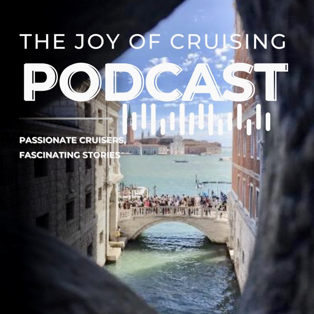 Paul C Thornton's The Joy of Cruising Podcast.