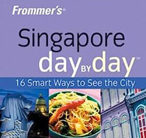 Frommer’s Singapore Day by Day — Author